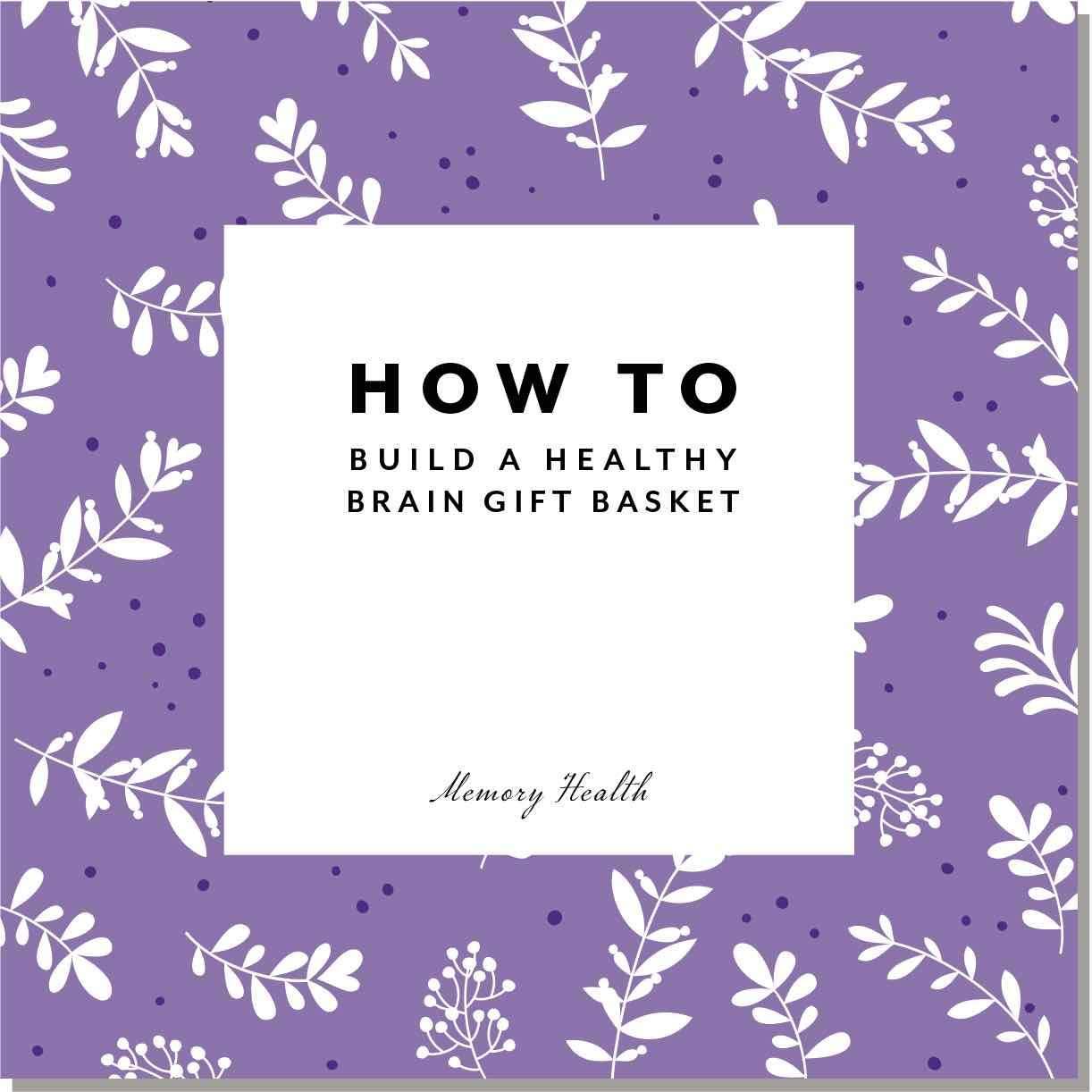 Brain Health Gift Basket