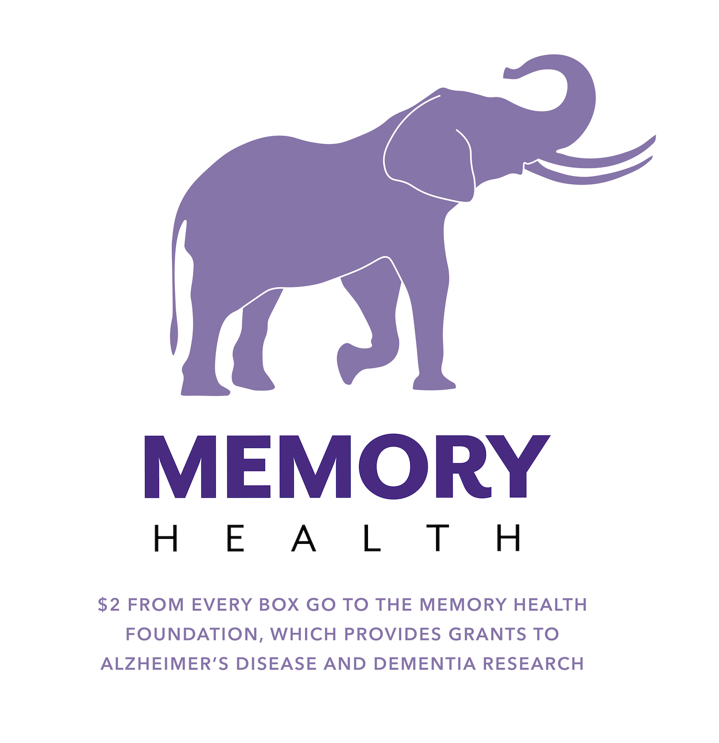 $2 from every purchase go to the Memory Health Foundation